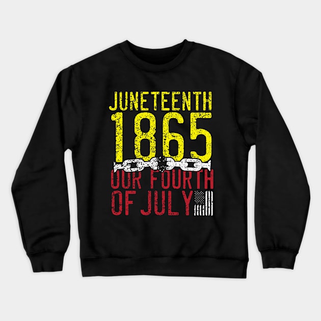 Juneteenth 1865 Crewneck Sweatshirt by thingsandthings